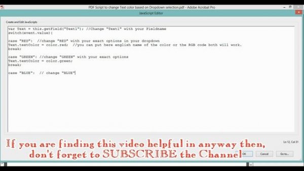 Adobe Acrobat Pro PDF Form Script to change Text color based on Dropdown selection