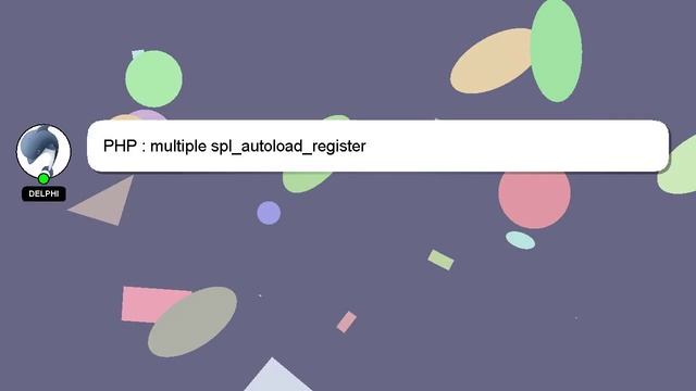 PHP : multiple spl_autoload_register смотреть онлайн