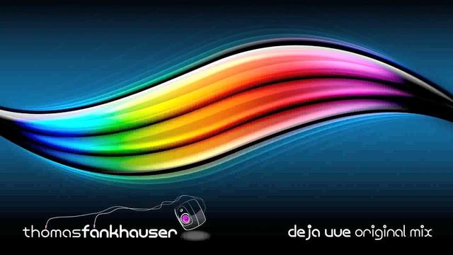 Thomas Fankhauser - Deja Vue (Original Mix) смотреть онлайн