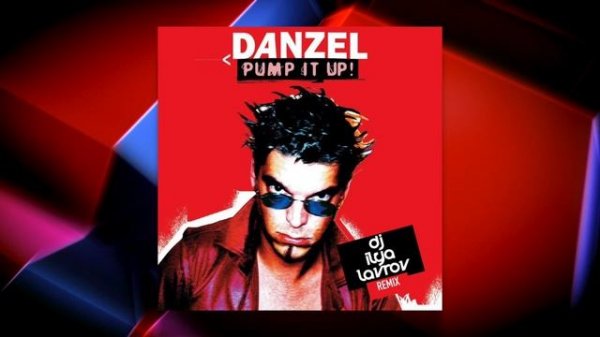 Danzel - Pump It Up (DJ ILYA LAVROV remix).mp4