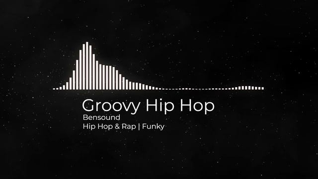 Groovy Hip Hop - Bensound | Royalty-Free Music | No Copyright Music | Bensound Music смотреть онлайн