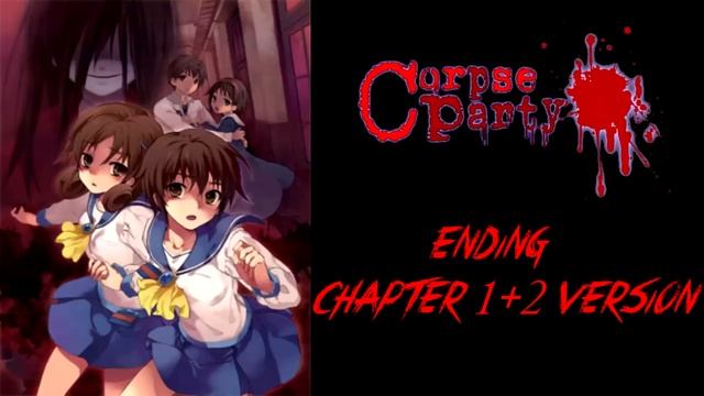 Corpse Party: Blood Covered OST - Ending (Chapter 1+2 Version) (Extended) смотреть онлайн