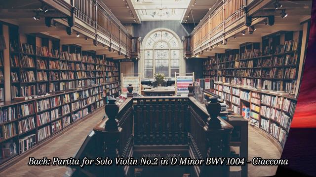 🧣Bach: Partita for Solo Violin No.2 in D Minor BWV 1004 - Ciaccona смотреть онлайн