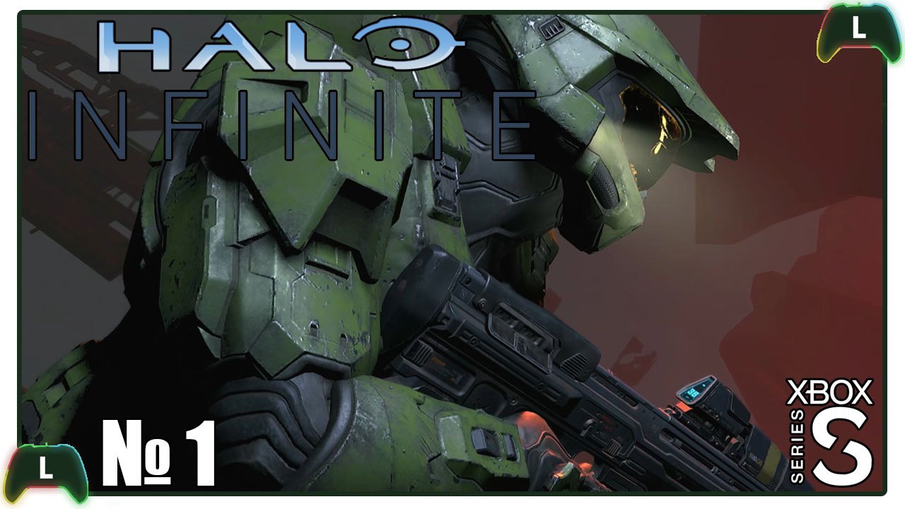 Halo Infinite |1|Xbox SS| С возвращением Мастер Чиф смотреть онлайн