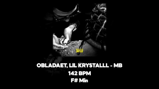 OBLADAET, LIL KRYSTALLL - MB (Акапелла / Acapella)