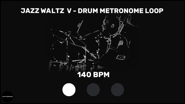 Jazz Waltz V | Drum Metronome Loop | 140 BPM смотреть онлайн