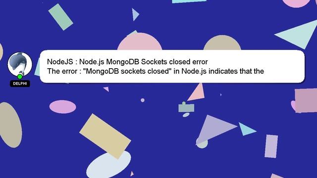 NodeJS : Node.js MongoDB Sockets closed error смотреть онлайн