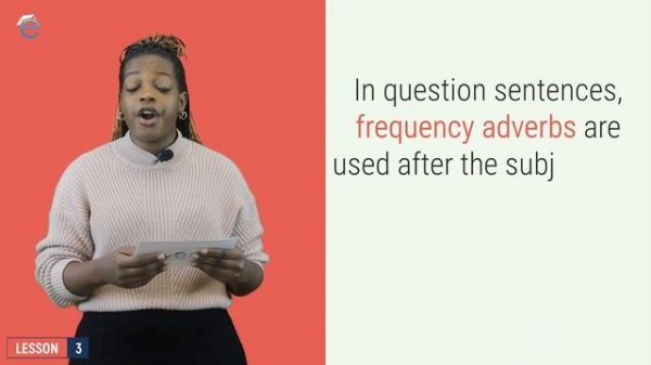 Lesson 3 - B1-B2 Intermediate Level English - Frequency Adverbs and Time Expressions- English Cours