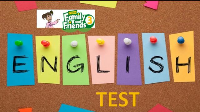 Family & Friends 3 Listening Test Full смотреть онлайн