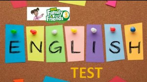 Family & Friends 3 Listening Test Full