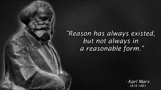 Karl Marx - Quotes By The Father Of Communism....