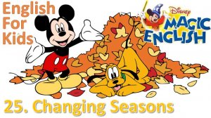 Magic English Ep. 25 - Changing Seasons (HD) | Original version - Без перевода