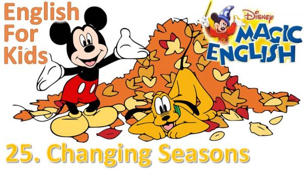 Magic English Ep. 25 - Changing Seasons (HD) | Original version - Без перевода