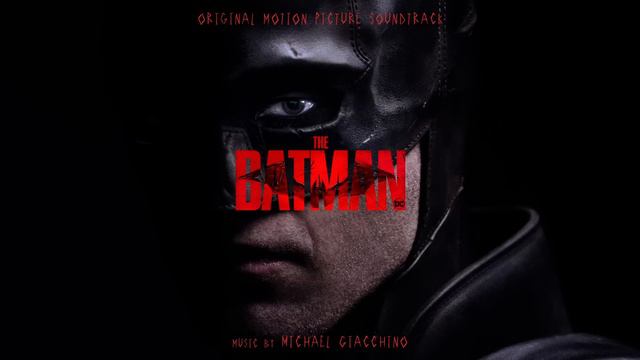The Batman Official Soundtrack | Escaped Crusader - Michael Giacchino | WaterTower смотреть онлайн