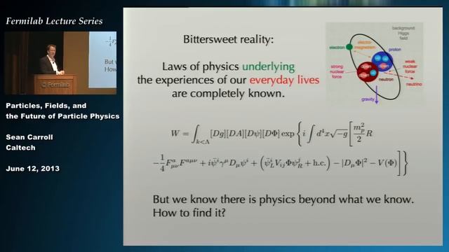 Particles, Fields and The Future of Physics - A Lecture by Sean Carroll смотреть онлайн