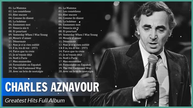 Charles Aznavour Greatest Hits – Best Songs Of Charles Aznavour – Charles Aznavour Album Complet 20