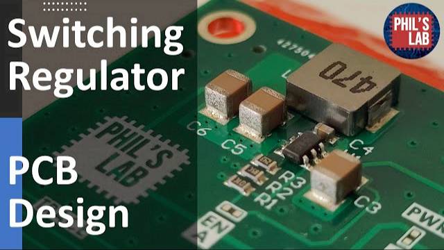 Switching Regulator PCB Design - Phil's Lab #60 смотреть онлайн
