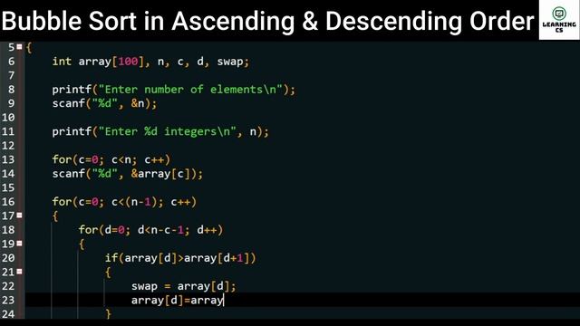 C Program For Bubble Sort in Ascending and Descending Order | Learning CS смотреть онлайн