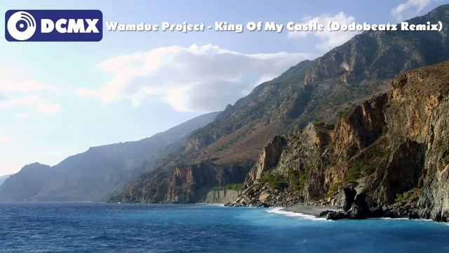 Wamdue Project - King Of My Castle (Dodobeatz Remix) смотреть онлайн
