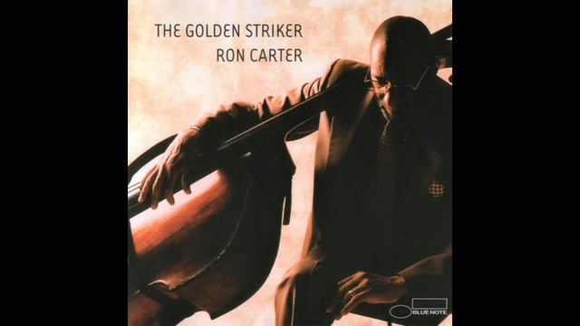 Ron Carter - A Quick Sketch - from The Golden Striker #roncarterbassist смотреть онлайн