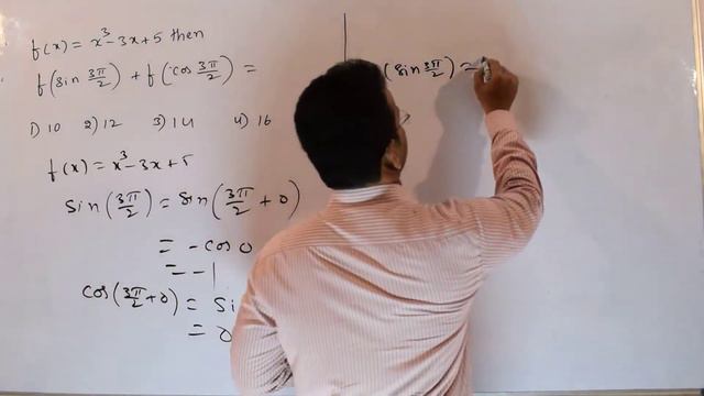 f(x)=x^3-3x+5 then f(sin 3π/2 )+f(cos 3π/2 )= смотреть онлайн