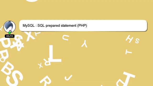 MySQL : SQL prepared statement (PHP) смотреть онлайн