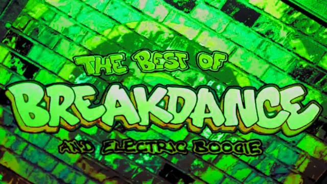 Break Dance Mix 2, Old School, Electro Rap