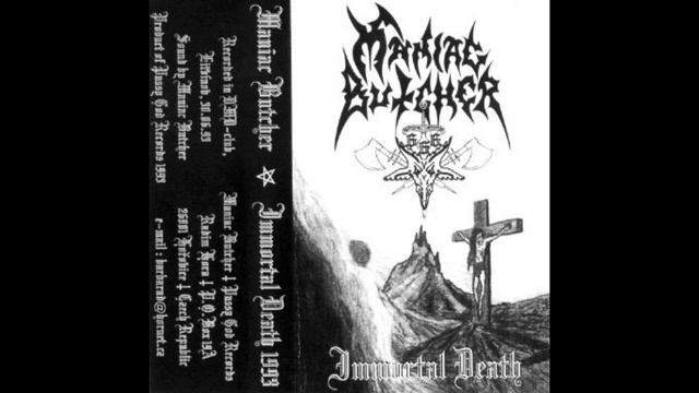 Maniac Butcher (CZ) - Immortal Death (Full demo 1993) смотреть онлайн