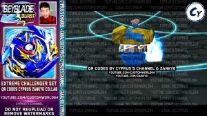 ALL 7 EXTREME CHALLENGER QR CODES BEYBLADE BURST RISE APP UNION VALTRYEK V5 QR CODE ZANKYE COLLAB