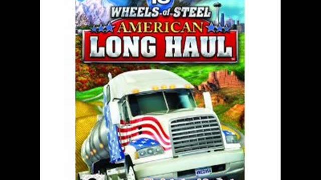 18 Wheels Of Steel American Long Haul Menu Sound Track *HD*
