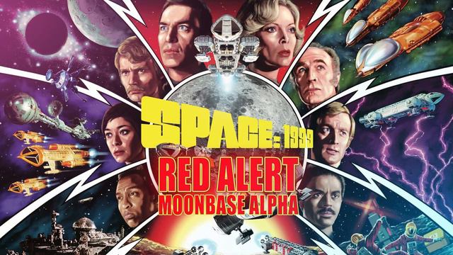 " Space 1999 Red Alert Moonbase Alpha " reproduced by Studio 92 - 2024 смотреть онлайн