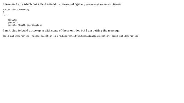 GIS: Unable to deserialize entity which contains field with type org.postgresql.geometric.PGpath смотреть онлайн