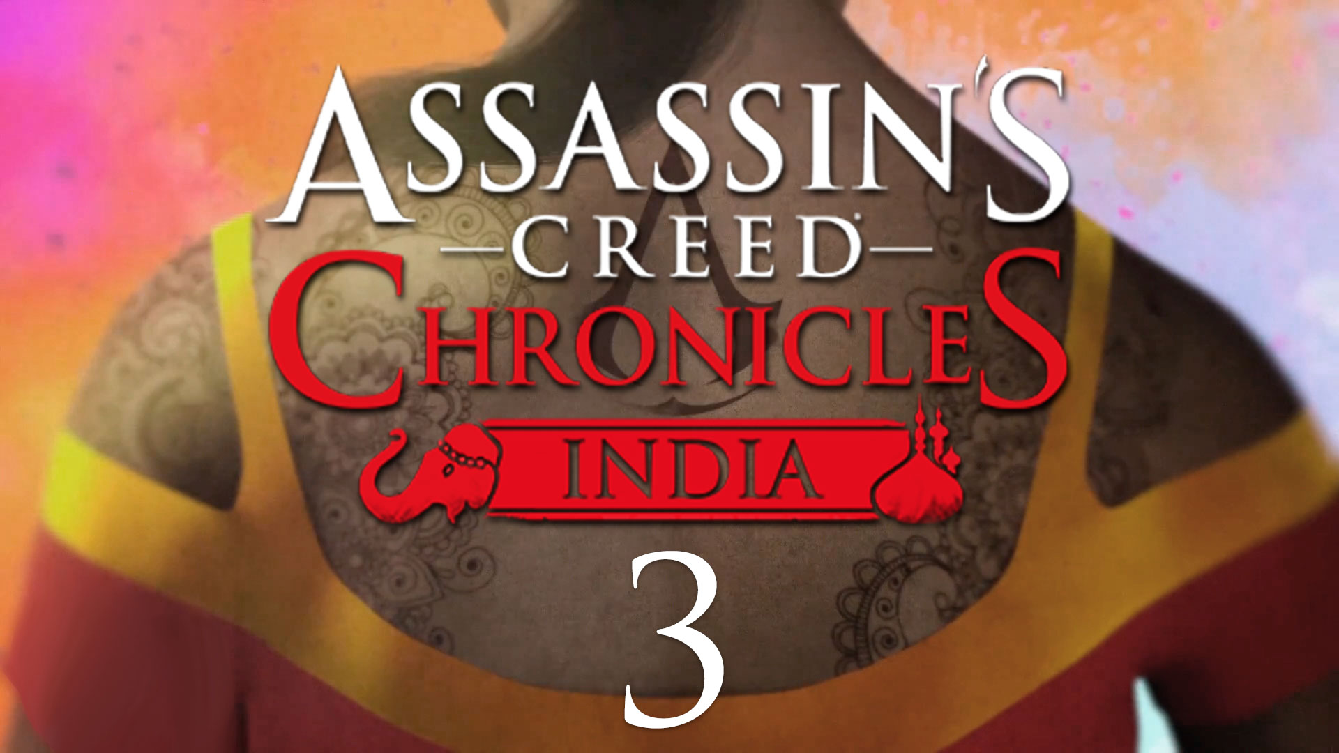Assassin’s Creed Chronicles: India - Поиски - Прохождение игры на русском [#3] | PC (2016 г.)
