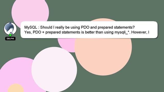 MySQL : Should I really be using PDO and prepared statements? смотреть онлайн
