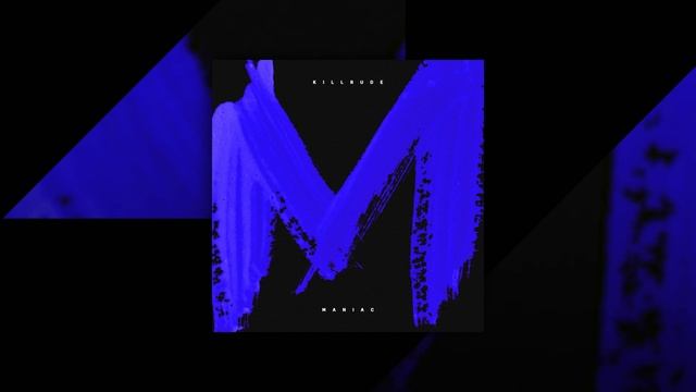 Killrude - Maniac смотреть онлайн