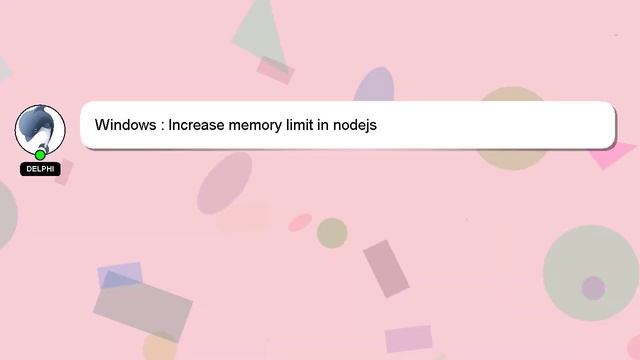 Windows : Increase memory limit in nodejs смотреть онлайн