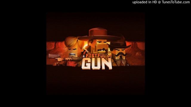 A Fistful of Gun OST - Bare the Back (Arcade Mode 6) смотреть онлайн