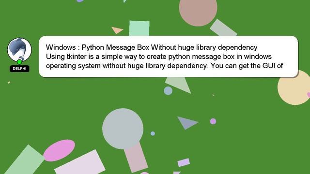 Windows : Python Message Box Without huge library dependency смотреть онлайн