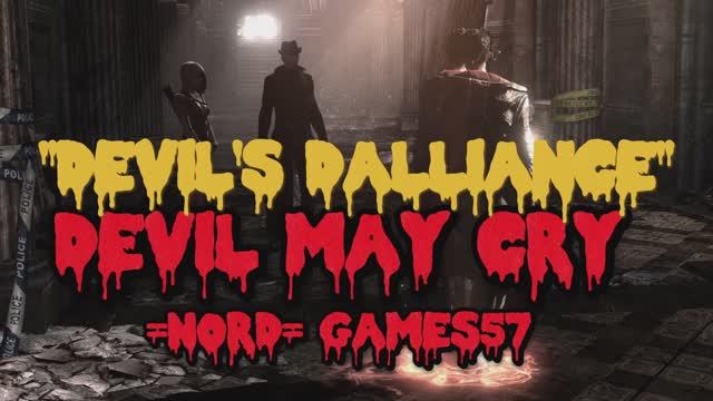 DmC: Devil May Cry - Mission 13 - "Devil's Dalliance" смотреть онлайн