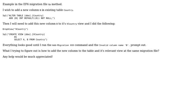 Entity Framework 6: How can I add new column to existing table and at the same time update view... смотреть онлайн