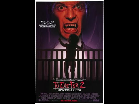 Son of Darkness: To Die For 2 (1991) Trailer смотреть онлайн