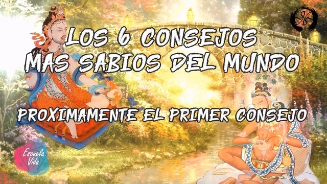 LOS 6 CONSEJOS MAS SABIOS DEL MUNDO смотреть онлайн