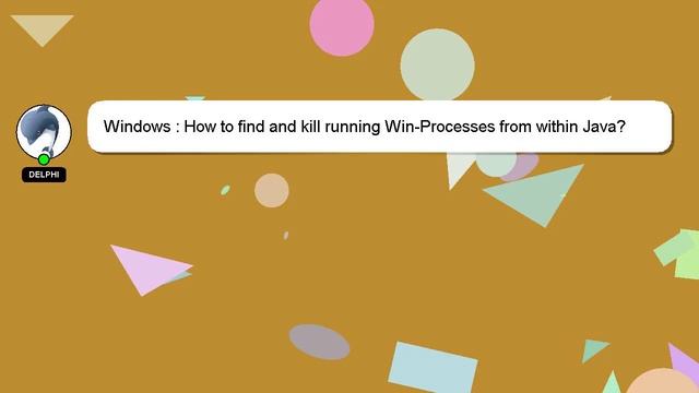 Windows : How to find and kill running Win-Processes from within Java? смотреть онлайн