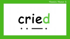 'ie' Words _ Phonics Phase 3