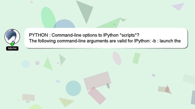 PYTHON : Command-line options to IPython *scripts*? смотреть онлайн
