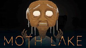 Moth Lake ➤ Прохождение #5 ➤ПРЕДСКАЗАНИЕ.