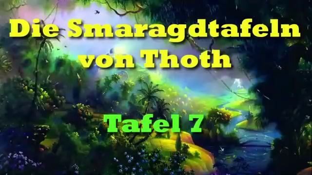 Die Smaragdtafeln von Thoth, dem Atlanter смотреть онлайн