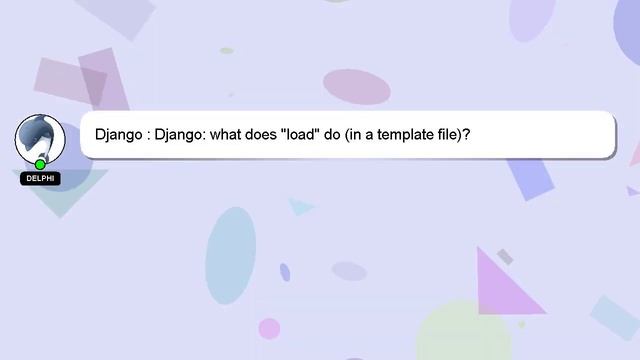 Django : Django: what does "load" do (in a template file)? смотреть онлайн