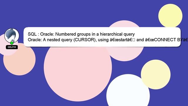 SQL : Oracle: Numbered groups in a hierarchical query смотреть онлайн