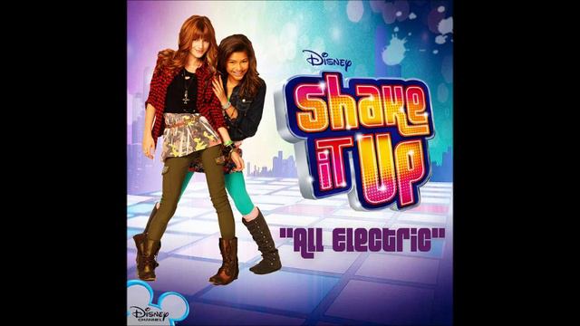 All Electric - Anna Margaret & Nevermind (From Album Shake It Up: Break It Down) смотреть онлайн